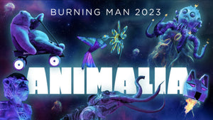 ANIMALIA:  2023 Burning Man Manifesto