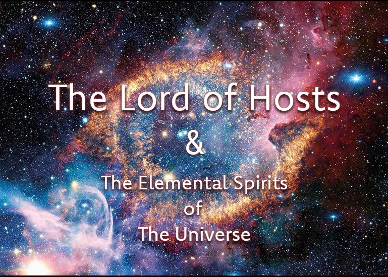 The Lord of Hosts & the Elemental Spirits- Two PDFs